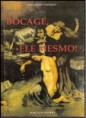 Bocage, Ele Mesmo